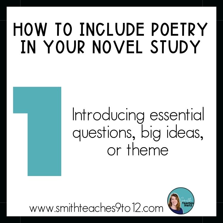 One of 6 ways to include poetry in your next novel study - introduce essential questions, big ideas, or theme.