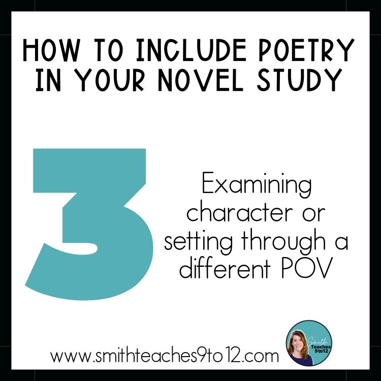 Include poetry in your next novel study by examining character or setting through a different POV.