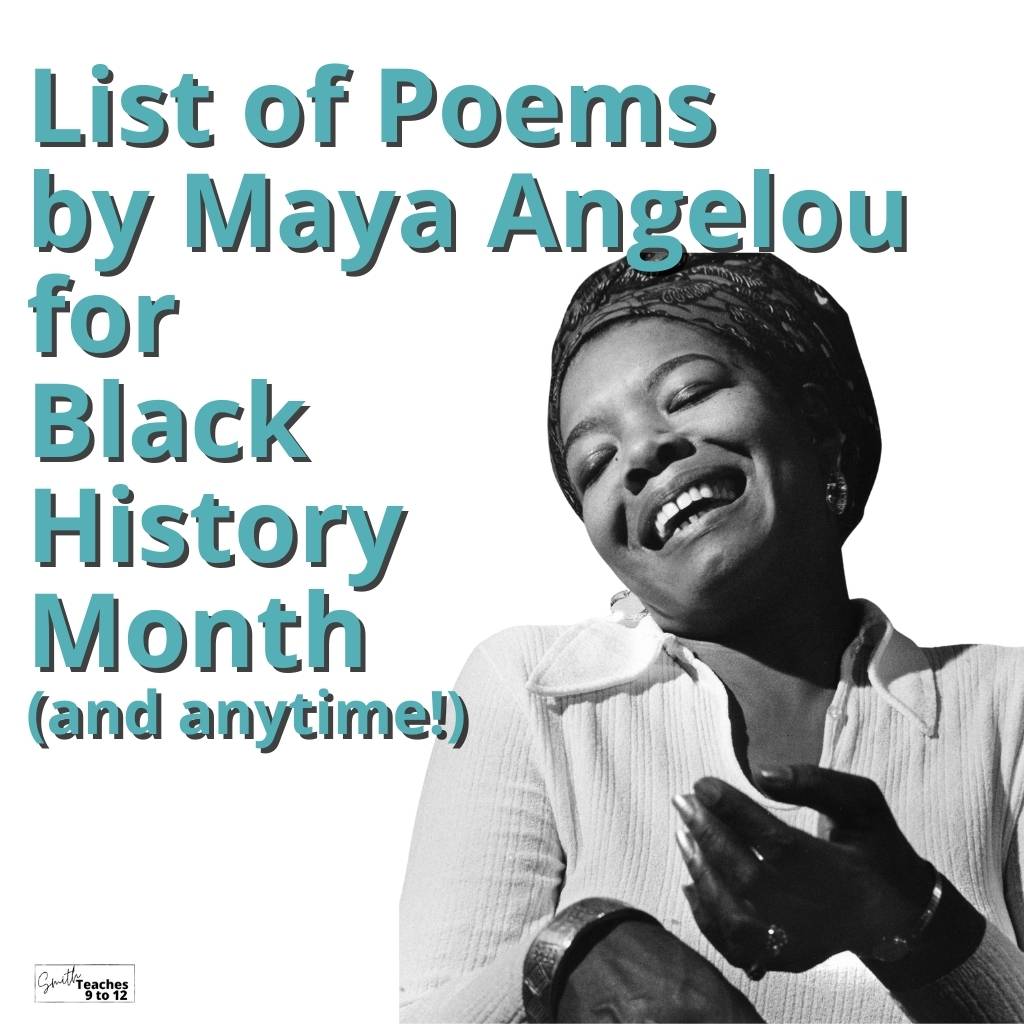 An Amazing List of Poems By Maya Angelou - SmithTeaches9to12